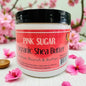 Pink Sugar -Organic Shea Butter Whipped
